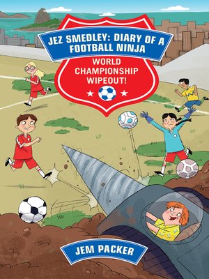 cover image of Reading Planet - Jez Smedley: Diary of a Football Ninja: World Ch